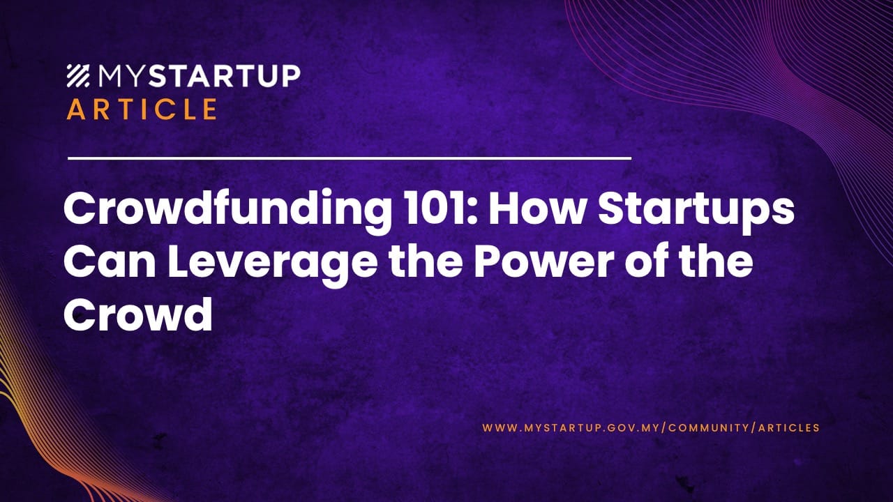 Crowdfunding: A Startup Game-Changer